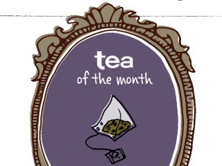 Tea of the month