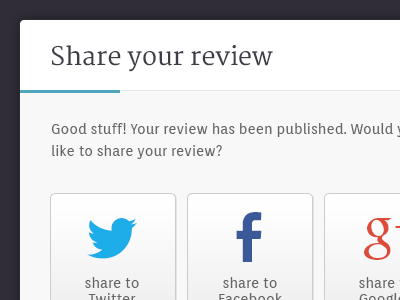 Share your review share social modal ui clean minimal web bristol facebook twitter google