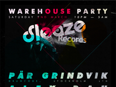 Sleaze Records Warehouse Party abstract artwork club night flyer poster