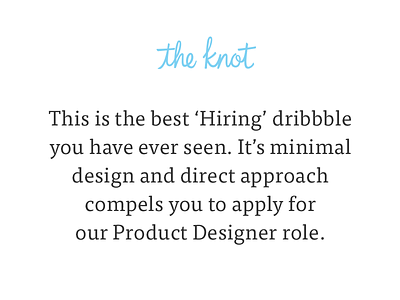 The Knot is hiring in Austin! apps austin awesome jobs mobile the knot ui ux weddings