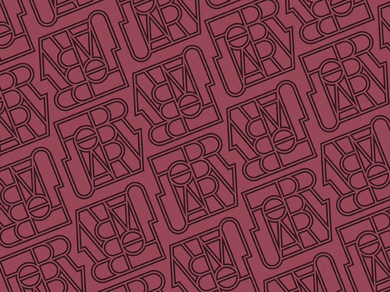 February Type Pattern by Graham Ebetsch on Dribbble