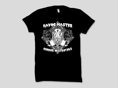 Havoc Master & The Hunger Destroyers Tee Shirt tee shirt