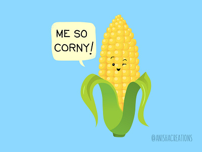 So Corny cartoons character comic corn cute cute art design food foodie funny humor illustration kawaii memes puns quarantine