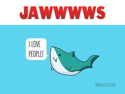 JAWWWWS animals cartoons character comic cute cute art design funny graphic humor illustration jaws kawaii love puns shark sharks