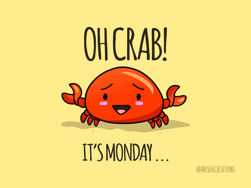 Crabby Day monday crab geek motivation animals humor vector graphic character puns design kawaii illustration cute art cartoons funny cute