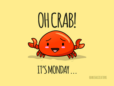 Crabby Day animals cartoons character crab cute cute art design funny geek graphic humor illustration kawaii monday motivation puns vector