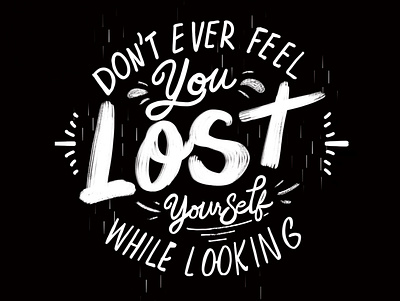 Don't Feel Lost branding design illustration lettering lettering art lettering artist logo logotype typedesign typography