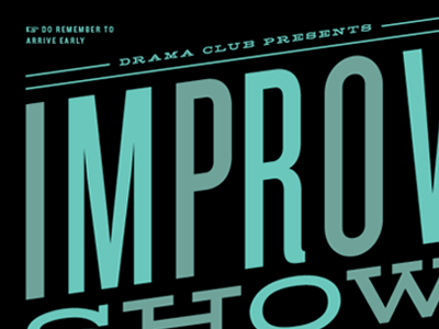 Improv black design drama flyer manicule poster show typography