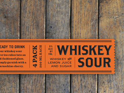 Whiskey Sour bourbon box label orange packaging sour typography whiskey wood