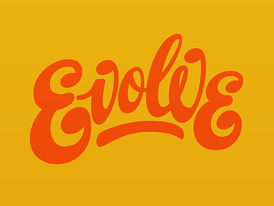 Evolve lettering graphic design hand drawn hand lettering lettering logo logo design type design typography vector wordmark