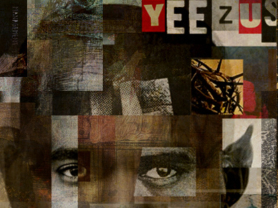 Yeezus collage design kanye west yeezus