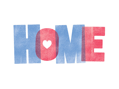 Home Is Where The Heart Is lettepress type typography