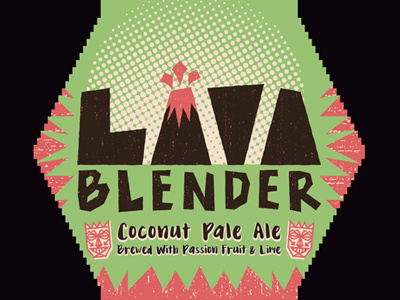 Lava Blender Label beer beer label lettering tiki tropical