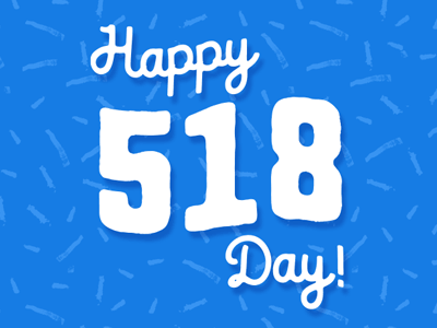 Happy 518 Day blue fun gif type typography