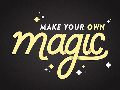 Magic hand lettering illustration magic quotes sparkle