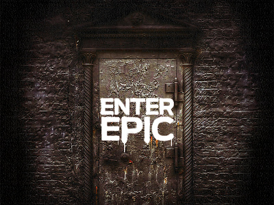 Enter Epic graffiti grunge photography spraypaint