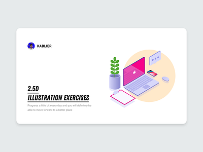 2.5D illustration exercises 2.5d app branding design icon illustration simplicity ui vector 应用 设计