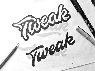 Tweak - sketch handlettering lettering logo sketch tweak type typography