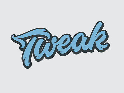 Tweak_3 handlettering lettering logo tweak type typography vector
