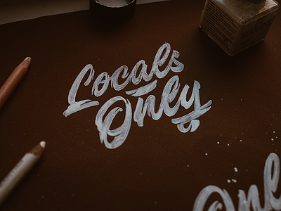 LocalsOnly-sketch handlettering letter lettering print sketch type typography