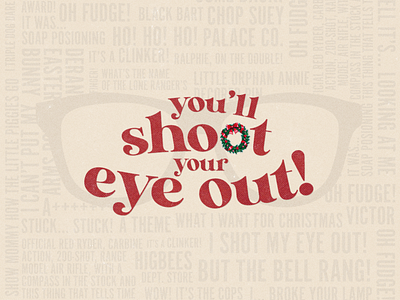 You'll Shoot Your Eye Out a christmas story christmas christmas movie design graphic design illustration logo wreath