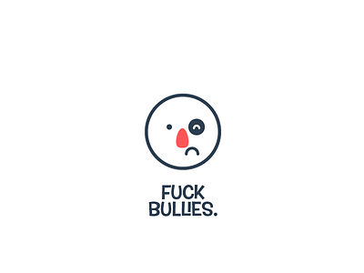 Fuck em! bullies bully bullying
