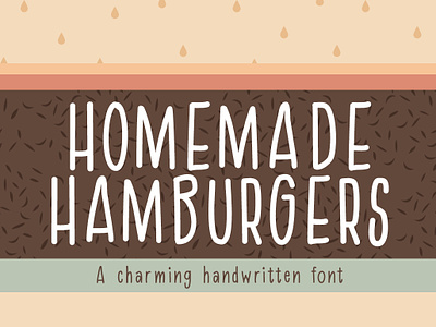 Homemade Hamburgers Font burger cute design font graphic design hamburger handwriting handwritten homemade illustration lettering minimalist reg silva style type typeface typography wedgienet
