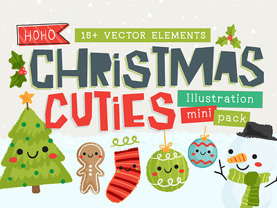 Christmas Cuties Illustration Mini-Pack character character design christmas cute design holiday illustration kawaii kids lettering type typography