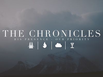 The Chronicles - Sermon Series