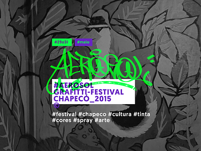 Aerosol Graffiti Festival