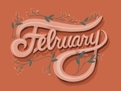 February february february lettering graphic design hand lettering illustration illustration art illustration design illustrator lettering lettering art lettering artist lettering design valentines day