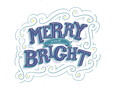 Merry & Bright! christmas christmas lettering graphic design hand lettering illustration lettering merry and bright