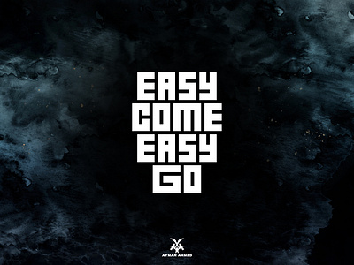 Easy Come Easy Go design font illustrator typography vector