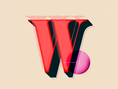 W 36 days of type 36daysoftype graphic design hand letter hand lettered hand lettering illustration lettering texture typography