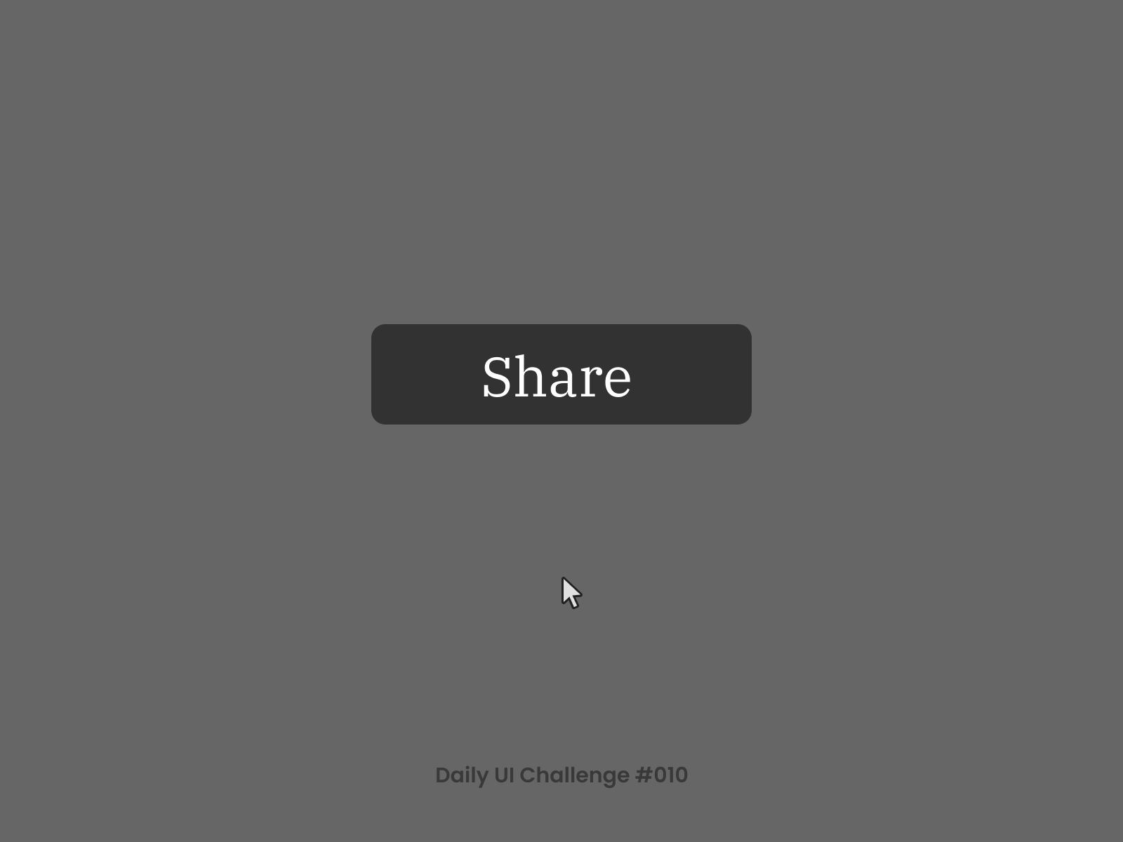 #DailyUI #010 - Share Button 010 app button challenge daily design figma share ui uidesign uiux