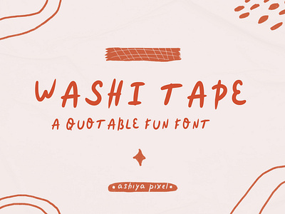 Washi Tape - a quote playful font