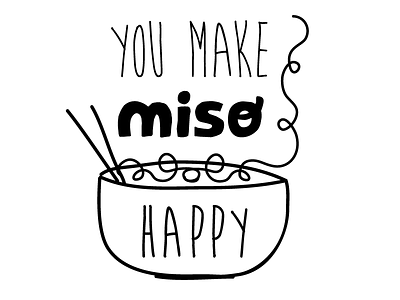 You Make Miso Happy – Gnome stickers chopsticks food hand drawn handwritten happy miso puns