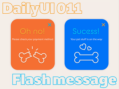 DailyUI 011 - FlashMessage