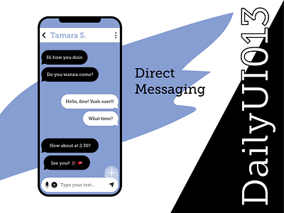 DailyUI 013 - Private Message app chat dailyui design dm drawing graphics illustration interface message messaging ui ux