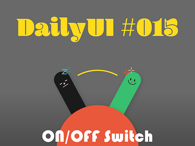 DailyUI 015 Switch On Off