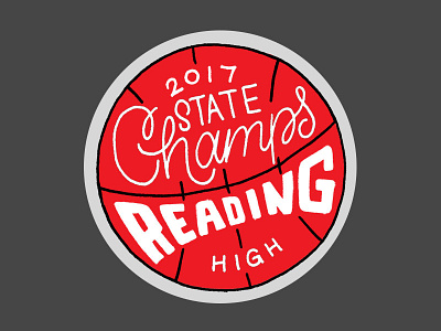 Reading High 2017 PIAA State Champs Sticker basketball design illustration lettering sticker type