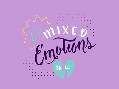 Mixed Emotions Sale design illustration lettering sale script sign type