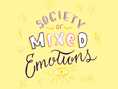 Society Mixed Emotions design illustration lettering script sign society symbols type