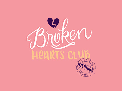 Broken Hearts Club club design heart illustration lettering script type