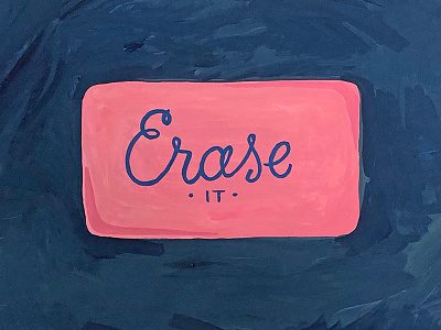 Erase It