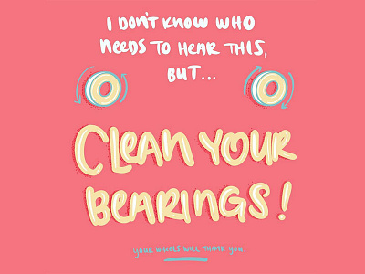 Clean Your Bearings