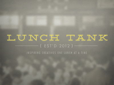 Lunch Tank Logo branding condensed conference deming futura grid logo minimal photo sans serif slab serif