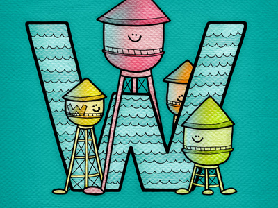 W is for Water Tower! illustration typography