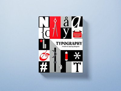Typography - A book for aspiring designers book cover book cover design childrens book design graphic design illustration vector