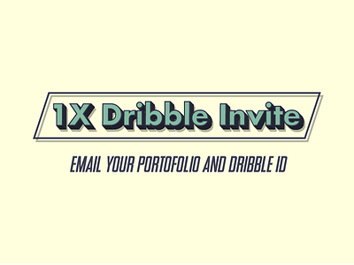 Dribble Invite 3d design flat illustration invite invite giveaway minimal typography vector